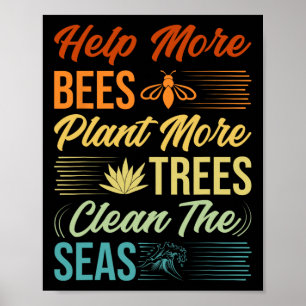 Póster Ayude A Que Más Abejas Planten Más Árboles A Limpi