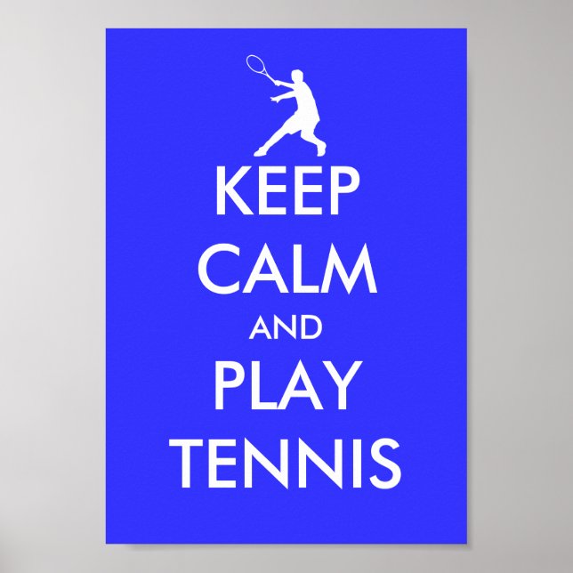 Póster Azul mantener la calma y jugar al tenis poster (Frente)