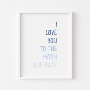 Póster Azul te amo a la luna y a la huella