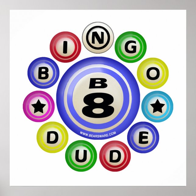 Póster B8 Bingo Dude (Frente)