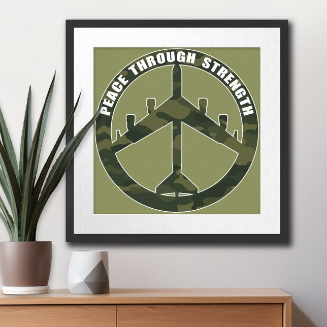 Póster B-52 - Paz a través de la fuerza - símbolo de paz (Patriotic Poster)