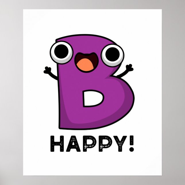 Póster B Happy Funny Alphabet Pun (Frente)
