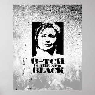 Póster B-tch es el nuevo negro