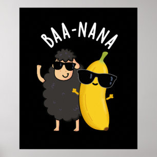 Póster Baa-nana Funny Banana Puns Dark BG