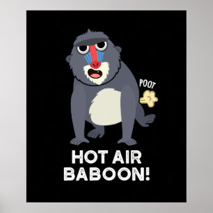 Póster Baboon de aire caliente Gracioso Farting Monkey Pu
