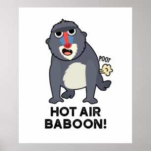 Póster Baboon de aire caliente Gracioso Farting Monkey Pu