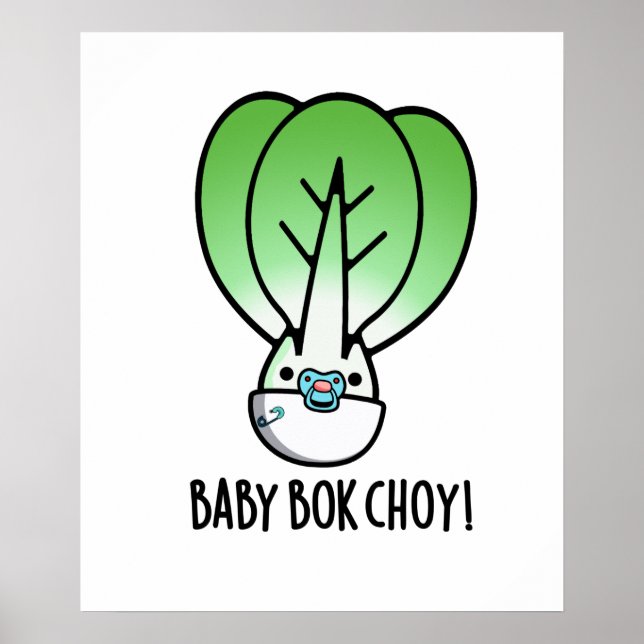 Póster Baby Bok Choy Funny Veggie Pun (Frente)