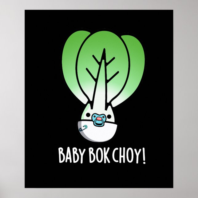 Póster Baby Bok Choy Funny Veggie Pun Dark BG (Frente)