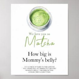 Póster Baby is brewing Matcha How big is mommy's belly