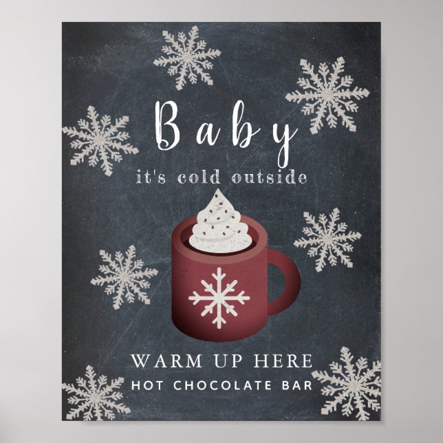Póster Baby It's Cold Chalkboard Hot Chocolate Bar Rótulo (Frente)