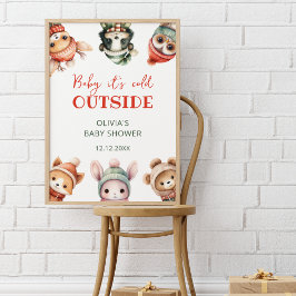 Póster Baby It's Cold fuera de Winter Woodland Baby Showe