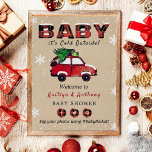 Póster Baby It's Cold Outside | Christmas Baby Shower<br><div class="desc">Celebrate in style with this trendy baby shower welcome sign. The design is easy to personalize with your own wording and your family and friends will be thrilled when they see this fabulous party sign. Matching party items can be found in the collection.</div>