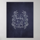 Póster Baby It's Cold Outside Navy Blue Chalkboard<br><div class="desc">Modern Christmas holiday typography poster with trendy "baby it's cold outside" calligraphy hand lettering script,  with a stylized floral botanical wreath over a dark midnight navy blue chalkboard background.           It could make a pretty Christmas / winter seasonal gift of home decoration.</div>
