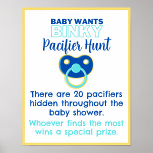 Póster Baby Wants Binky Pacifier Hunt Game Baby Shower