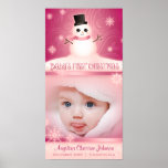 Póster "Baby's First Christmas" Pink Commemorative<br><div class="desc">Commemorate your baby's first christmas with this pink snowman-themed,  canvas poster! Customize with your own baby's photo and name. Design features a cute baby snowman in a top hat,  with rosy cheeks and a pink scarf. Snowflakes add a decorative wintry touch.</div>