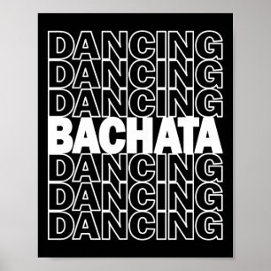 Póster Bachata Dancing Typography Graphic Para Salsa Lati