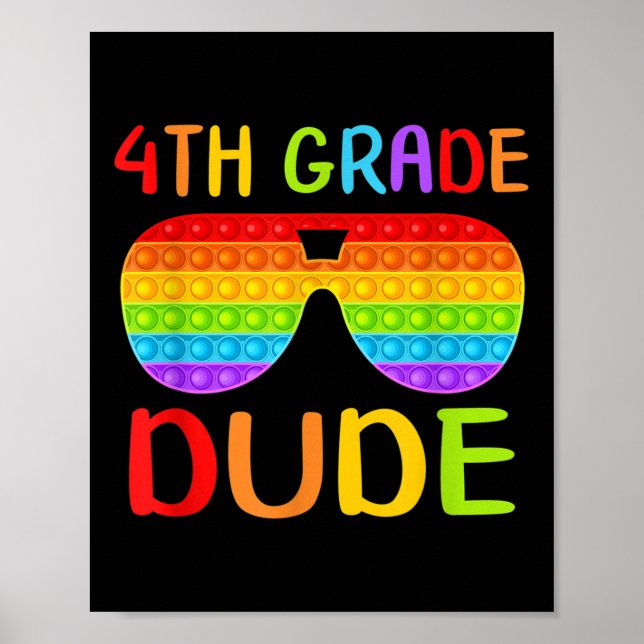 Póster Back To School 4th Grade Dude Sungles Pop It Fidge (Frente)