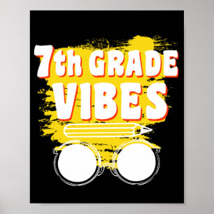 Póster Back To School 7th Grade Vibes Shirt First Day Kid