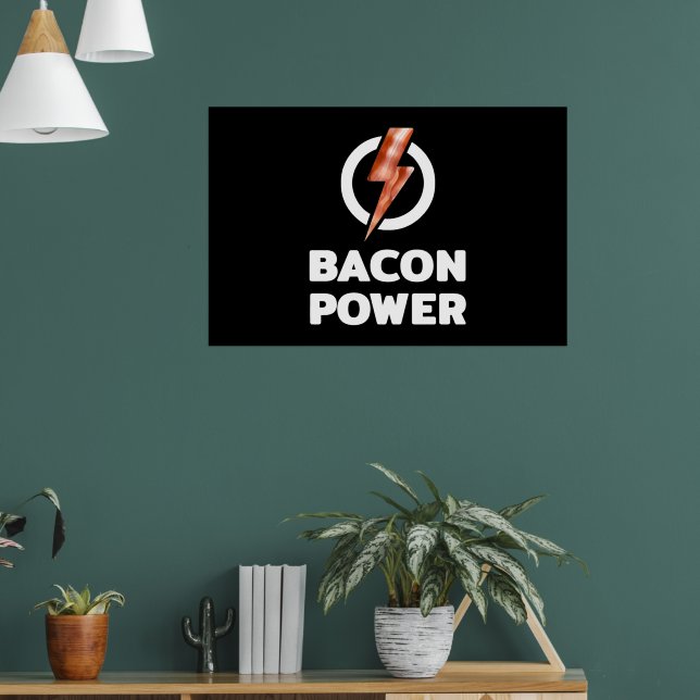 Póster Bacon Power Funny Bacon Lover (Salón 1)