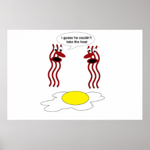 Póster Bacon y Huevo no podían soportar el calor