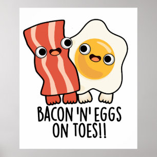 Póster Bacon Y Huevos Sobre Los Toes Divertido Tostada Pu