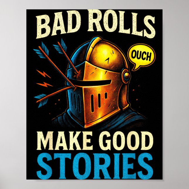 Póster Bad Rolls Make Good Stories - Rpg Gaming Fun  (Frente)