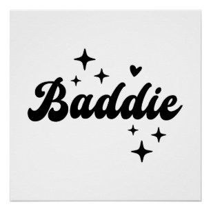 Póster Baddie