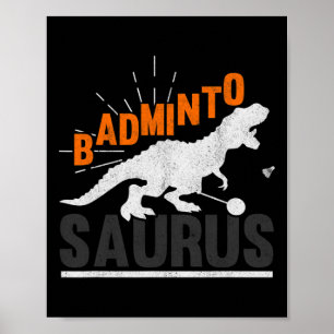 Póster Badminto Saurus Rex Birdie Shuttle Dinosaur Badmin