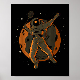 Póster Bádminton Astronauta Espacio Exterior Cosmonauta 