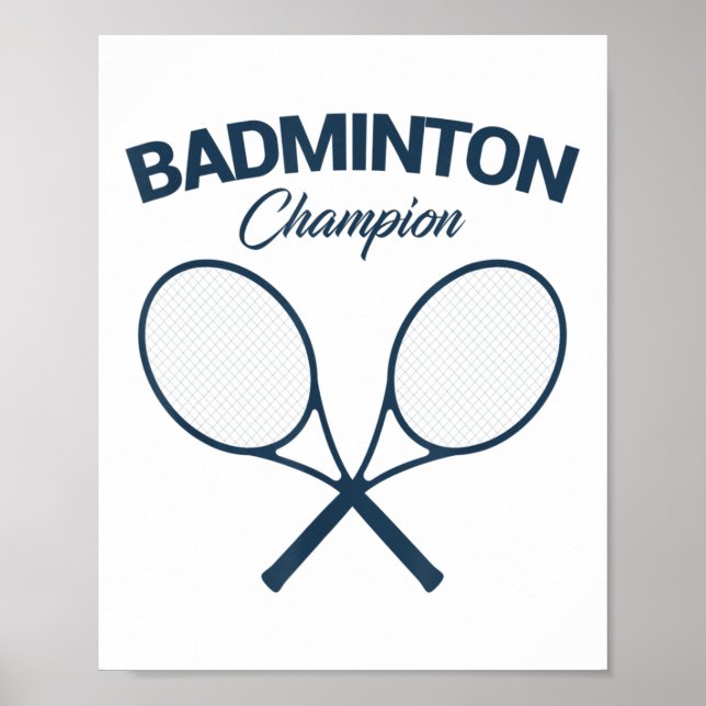 Póster Badminton Champion I Racket I Shuttle I Badminton  (Frente)