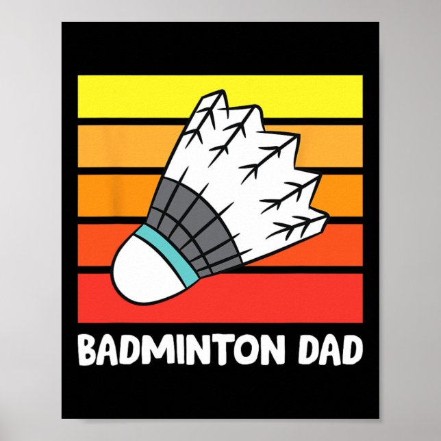 Póster Badminton Dad Funny Badminton Padre (Frente)