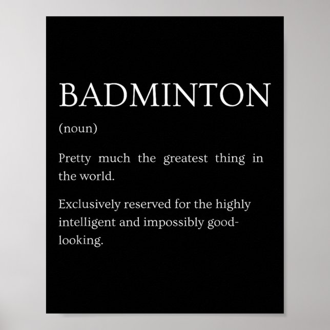 Póster Badminton Definition - Funny Sarcastic Badminton E (Frente)