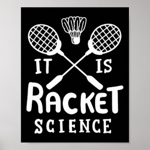Póster Badminton Es Ciencia De Racket