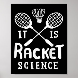 Póster Badminton Es Ciencia De Racket