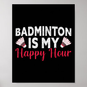 Póster Badminton es mi divertido Badminton de Happy Hour