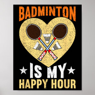 Póster Badminton es mi divertido Badminton de Happy Hour