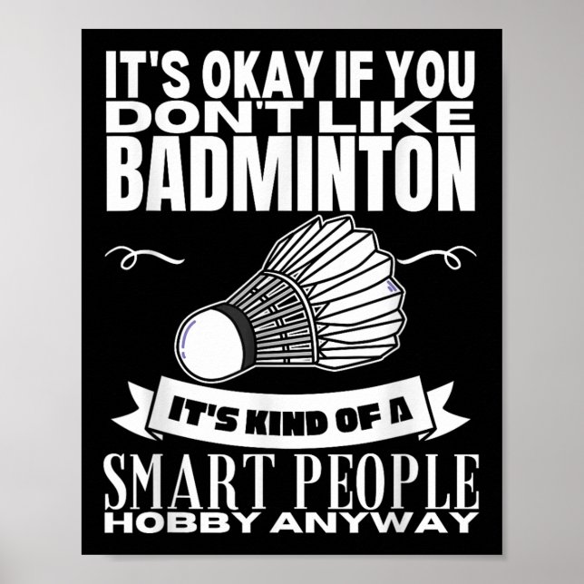 Póster Badminton Es Para Gente Inteligente Transbordador  (Frente)