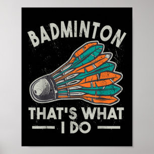 Póster Badminton Eso Lo Que Hago Vintage Women Shuttle Sp