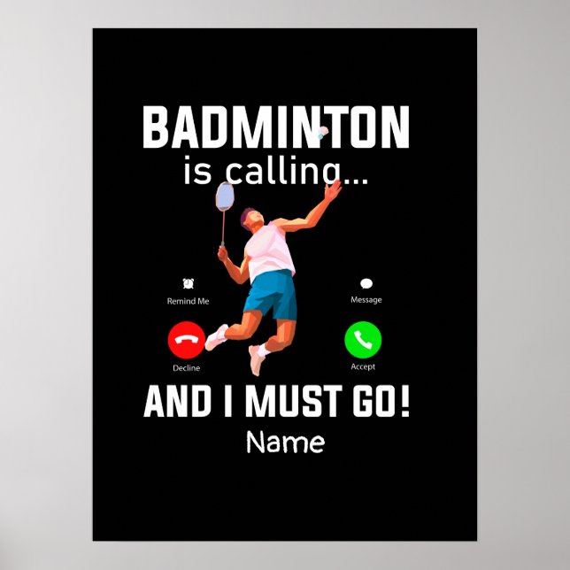 Póster Badminton está llamando a Player Cute Funny (Frente)