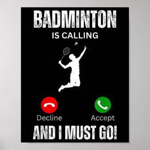 Póster Badminton Está Llamando Y Debo Ir