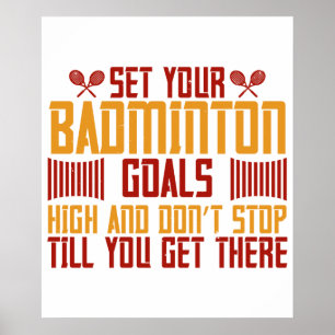 Póster Bádminton -Establece tus metas de bádminton altas