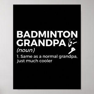 Póster Badminton Grandpa Definition Divertido juego de Ba