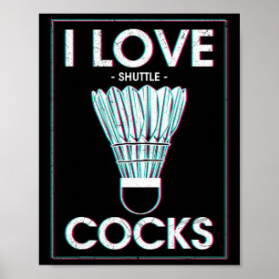 Póster Badminton I Love S Badminton Badminton