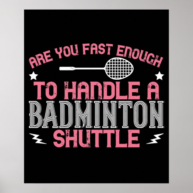 Póster Bádminton - Lo suficientemente rápido para coger u (Frente)