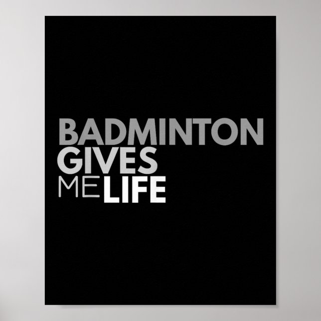 Póster Badminton Me Da Vida Tee Badminton Cita (Frente)