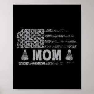 Póster Badminton Mom Estadounidense Bandera Equipo Badmin