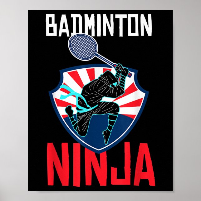 Póster Badminton Ninja Shirt Funny Badminton Player Badmi (Frente)