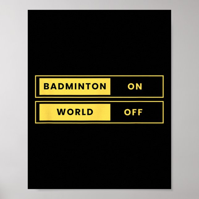 Póster Badminton On World Off Racket (Frente)