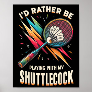 Póster Badminton Player Shuttle Racket