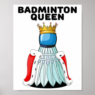 Póster Badminton Queen Chicas Badminton Camisas mujeres B